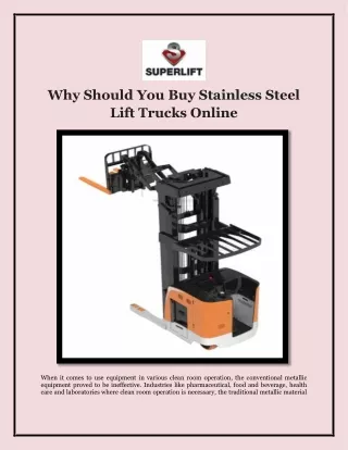 Why Should You Buy Stainless Steel Lift Trucks Online