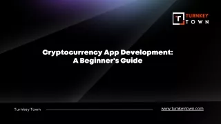 Cryptocurrency App Development A Beginner's Guide