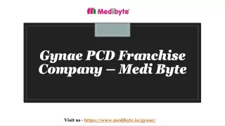 Trusted Gynae PCD Franchise Company - Medi Byte