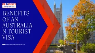 Benefits of an Australian Tourist Visa