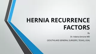 Hernia Recurrence Factors