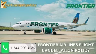 FRONTIER AIRLINES FLIGHT CANCELLATION POLICY