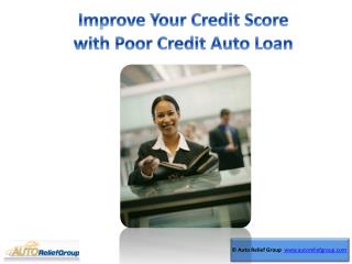 Improve Your Credit Score with Poor Credit Auto Loan