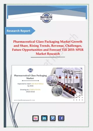 Pharmaceutical Glass Packaging Market