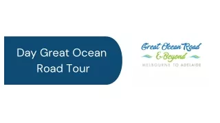 Day Great Ocean Road Tour