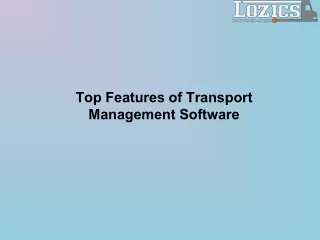 Top Features of Transport Management Software