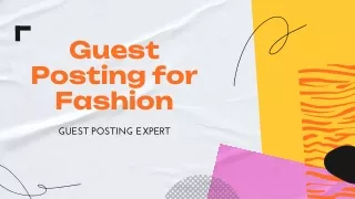 Guest Posting for Fashion