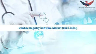 Cardiac Registry Software Market Size 2023-2029