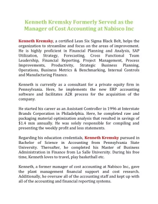 Kenneth Kremsky Formerly Served as the Manager of Cost Accounting at Nabisco Inc