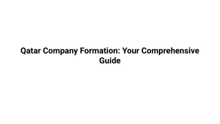 Qatar Company Formation_ Your Comprehensive Guide