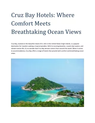 Cruz Bay Hotels: Where Comfort Meets Breathtaking Ocean Views