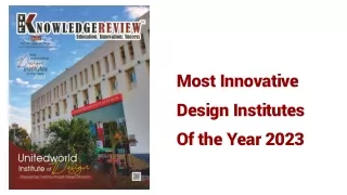 Most Innovative Design Institutes Of the Year 2023