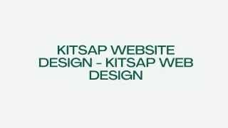 Kitsap Website Design  Kitsap Web Design - PPT