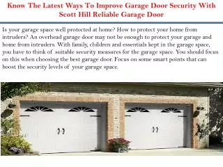 Know The Latest Ways To Improve Garage Door Security With Scott Hill Reliable Garage