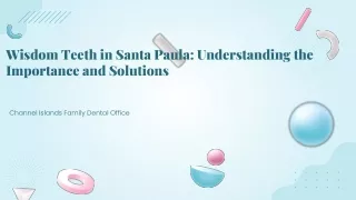 WISDOM TEETH IN SANTA PAULA