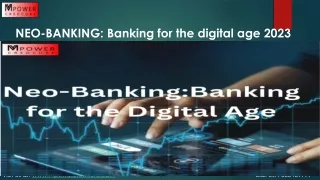 NEO BANKING Banking for the digital age 2023 (2)