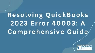 The Definitive Guide to Fixing 2023 Error 40003