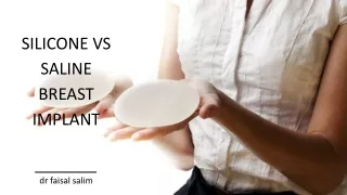 Silicone vs Saline Breast Implant