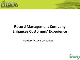 record management company enhances customers' experience