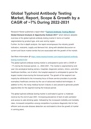 Global Typhoid Antibody Testing Market, Report, Scope & Growth by a CAGR of ~7%