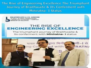 The Rise of Engineering Excellence: The Triumphant Journey of Braithwaite