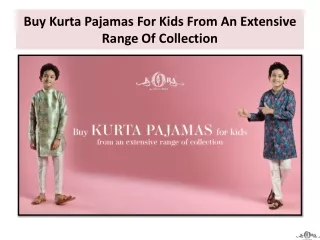 Buy Kurta Pajamas For Kids From An Extensive Range Of Collection