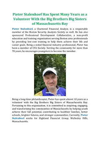 Pieter Stalenhoef Has Spent Many Years as a Volunteer With the Big Brothers Big Sisters of Massachusetts Bay