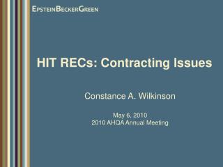 HIT RECs: Contracting Issues
