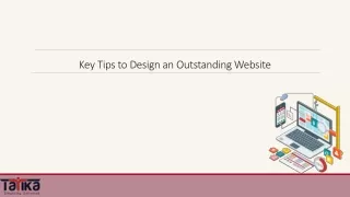 Key Tips to Design an Outstanding Website