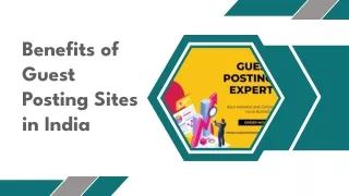 Benefits of Guest Posting Sites in India