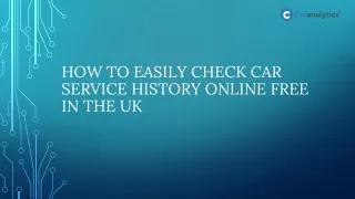 How to Easily Check Car Service History Online Free In The UK