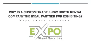 Why Is a Custom Trade Show Booth Rental Company