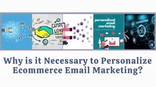 Why is it Necessary to Personalize Ecommerce Email Marketing