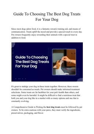 Guide To Choosing The Best Dog Treats For Your Dog