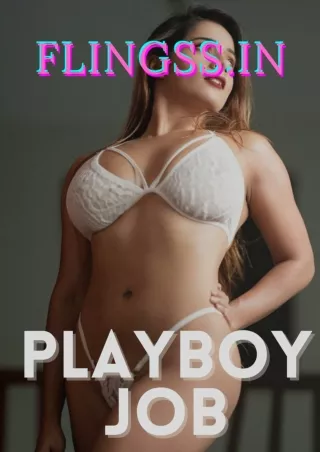 Playboy job - How to be a play boy