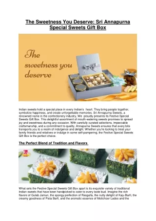 The Sweetness You Deserve: Sri Annapurna  Special Sweets Gift Box