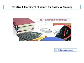 E learning techniques for business training