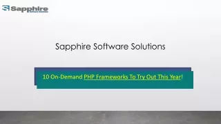 10 On-Demand PHP Frameworks To Try Out This Year!!