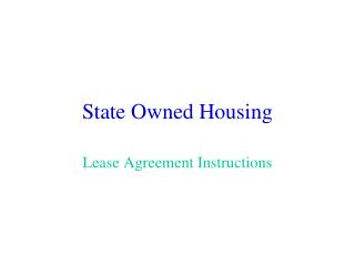 State Owned Housing