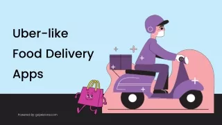 Uncovering the Convenience of Uber-like Food Delivery Apps