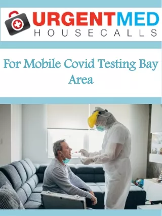 For Mobile Covid Testing Bay Area