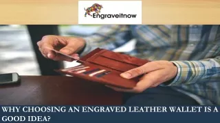 Why Choosing an Engraved Leather Wallet is a Good Idea?