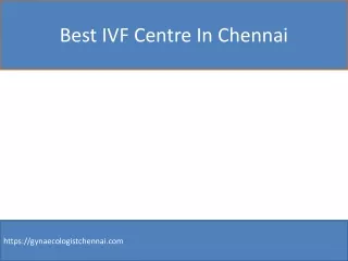 IVF centers in Chennai