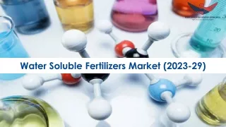 Water Soluble Fertilizers Market Size Analysis 2023