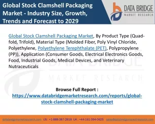 Global Stock Clamshell Packaging Market