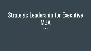 Strategic Leadership for Executive MBA