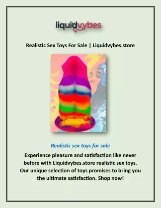 Realistic Sex Toys For Sale | Liquidvybes.store