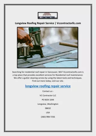 Longview Roofing Repair Service | Vccontractorllc.com