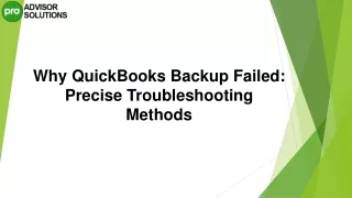 A Must Follow Guide To Resolve QuickBooks Backup Failed Issue