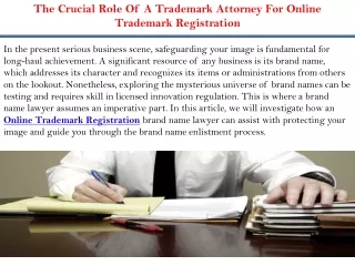 The Crucial Role Of A Trademark Attorney For Online Trademark Registration